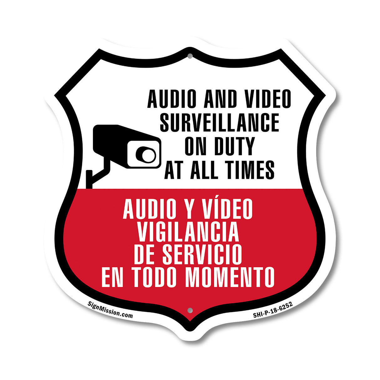 Audio & Video Surveillance On Duty At All Times Sign Bilingual English / Spanish