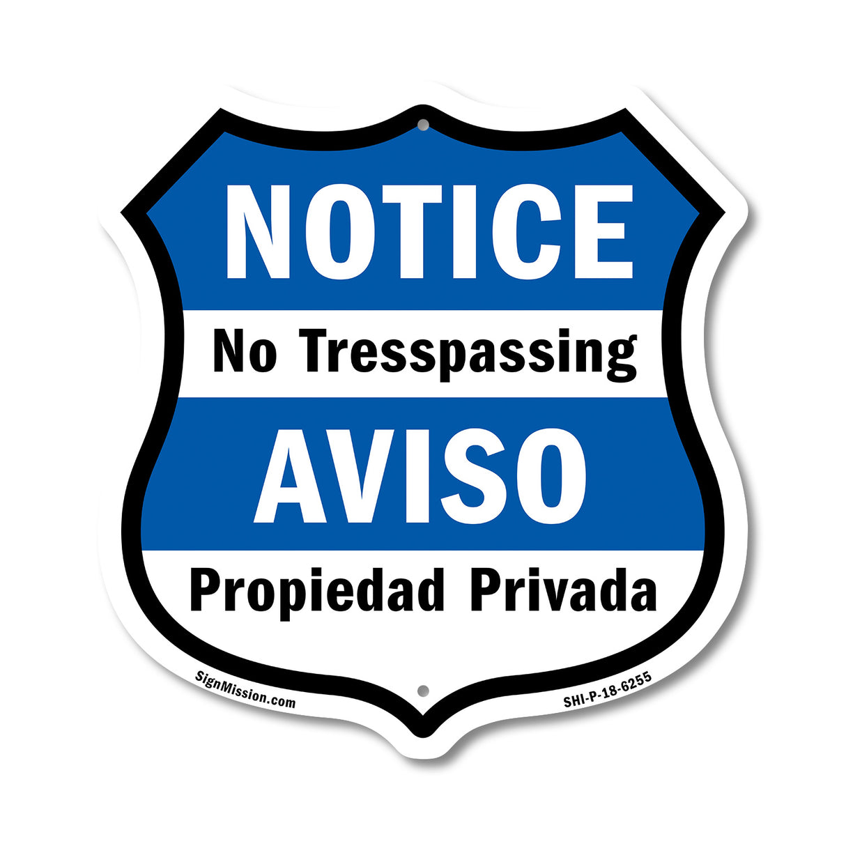 Notice No Trespassing Bilingual English / Spanish