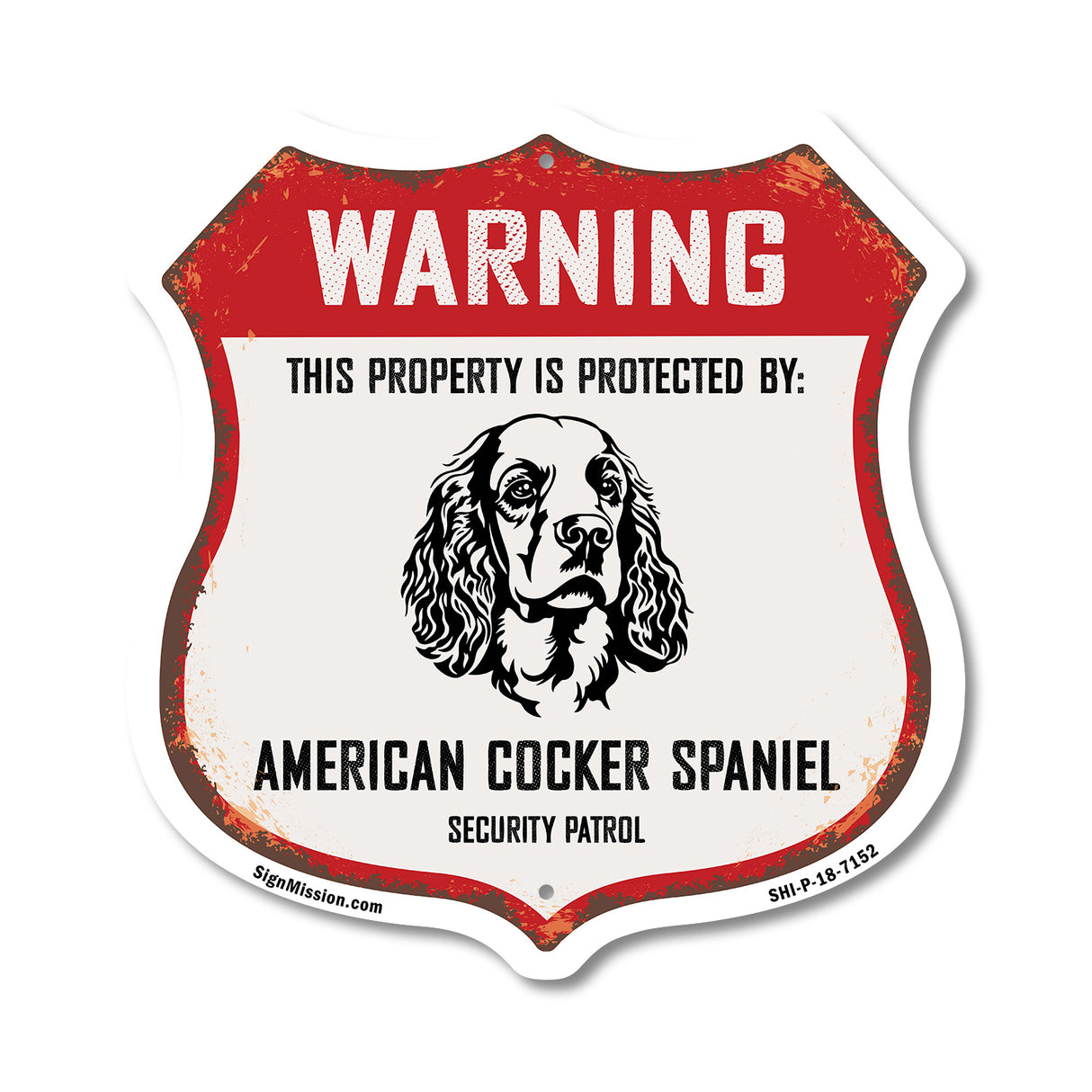 Warning This Property is Protected by American Cocker Spaniel