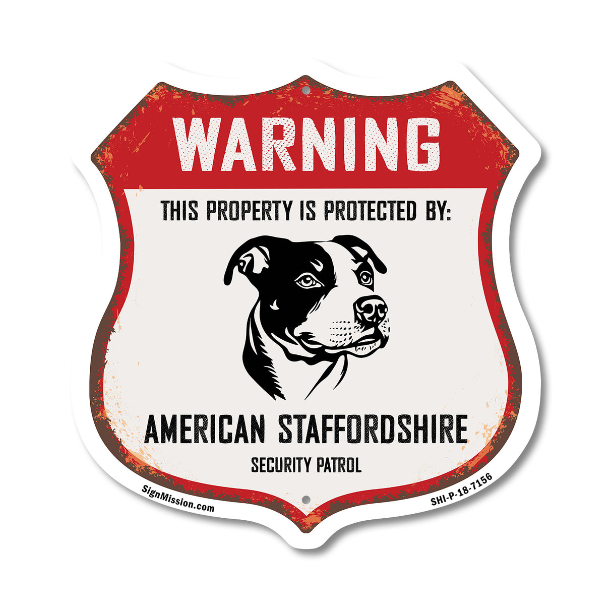 Warning This Property is Protected by American Staffordshire