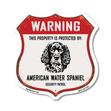 Warning This Property is Protected by American Water Spaniel