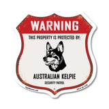 Warning This Property is Protected by Australian Kelpie
