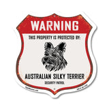 Warning This Property is Protected by Australian Silky Terrier