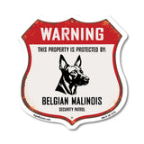 Warning This Property is Protected by Belgian Malinois