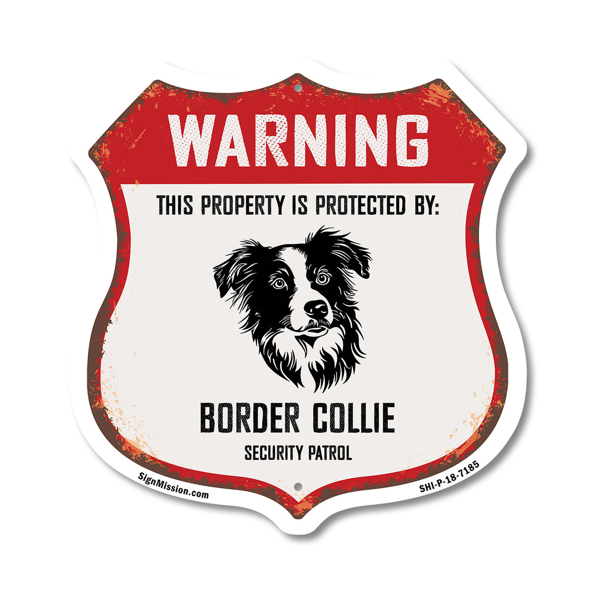 Warning This Property is Protected by Border Collie