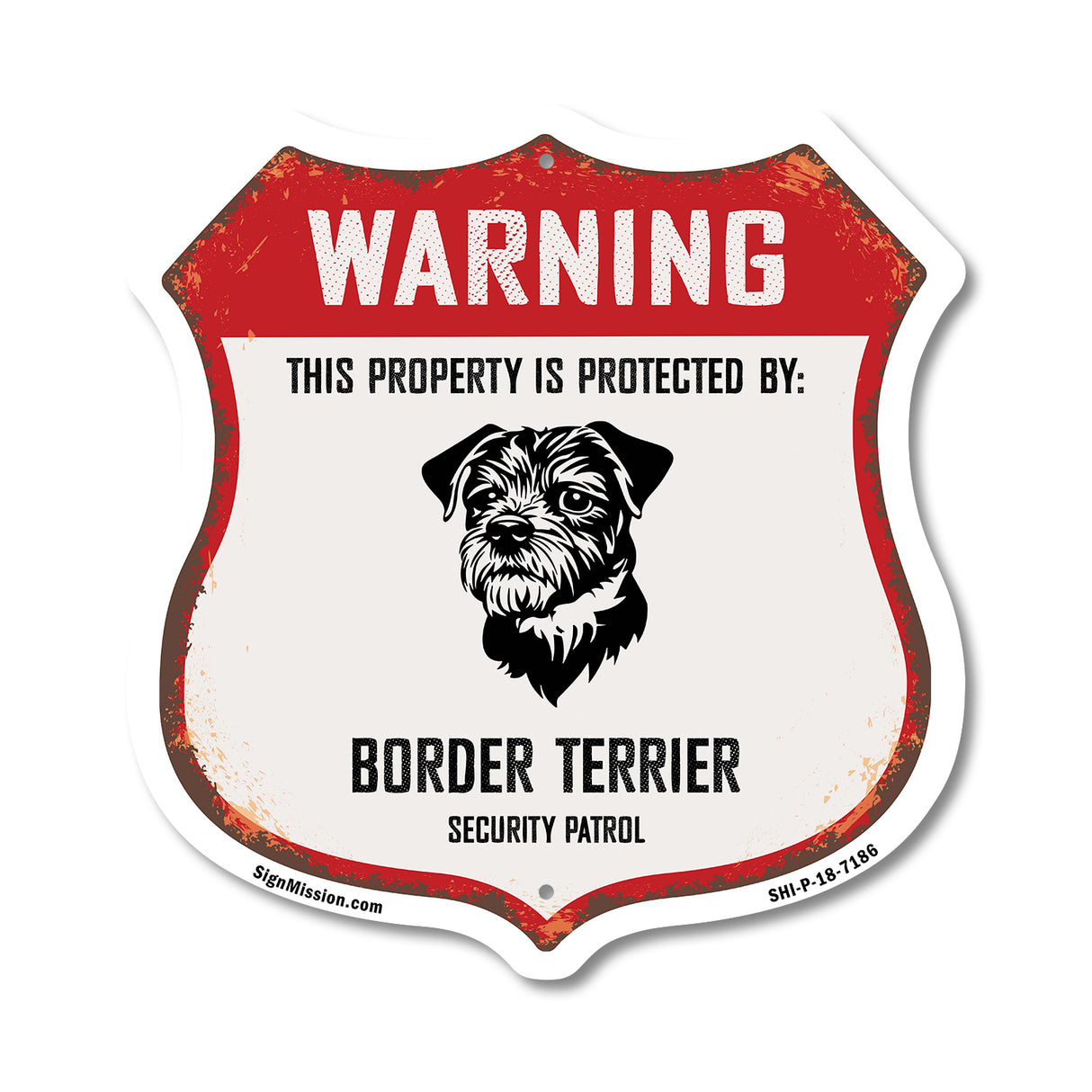 Warning This Property is Protected by Border Terrier