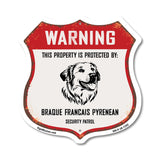 Warning This Property is Protected by Braque Francais Pyrenean