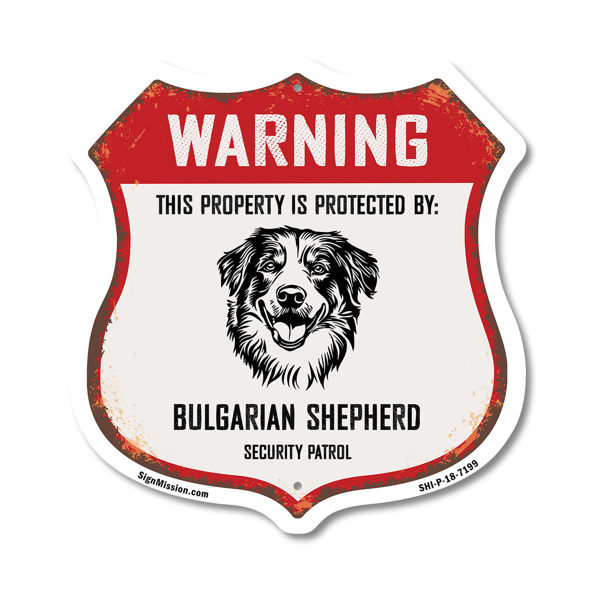 Warning This Property is Protected by Bulgarian Shepherd
