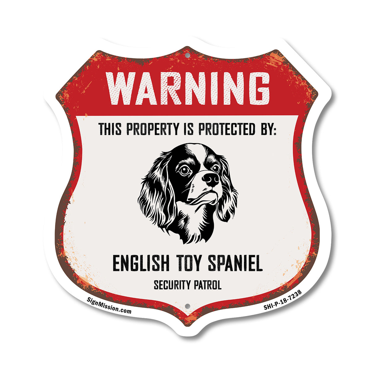 Warning This Property is Protected by English Toy Spaniel