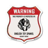 Warning This Property is Protected by English Toy Spaniel