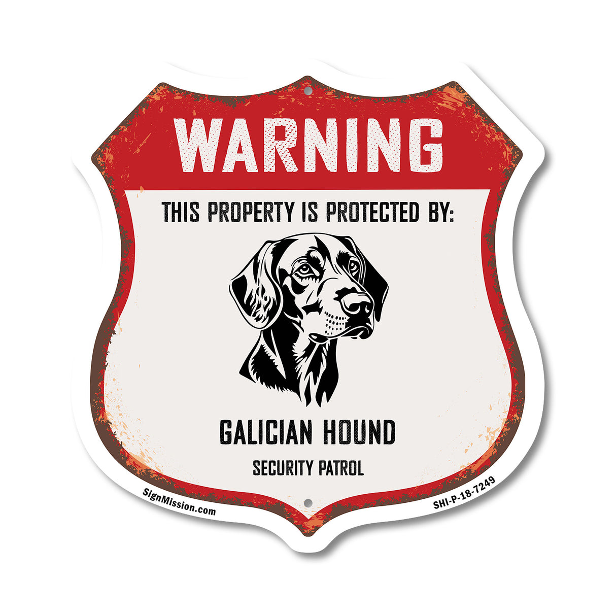 Warning This Property is Protected by Galician Hound