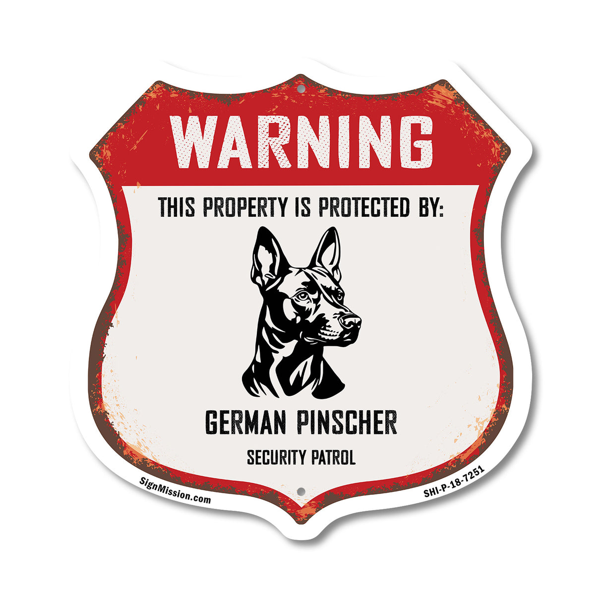 Warning This Property is Protected by German Pinscher