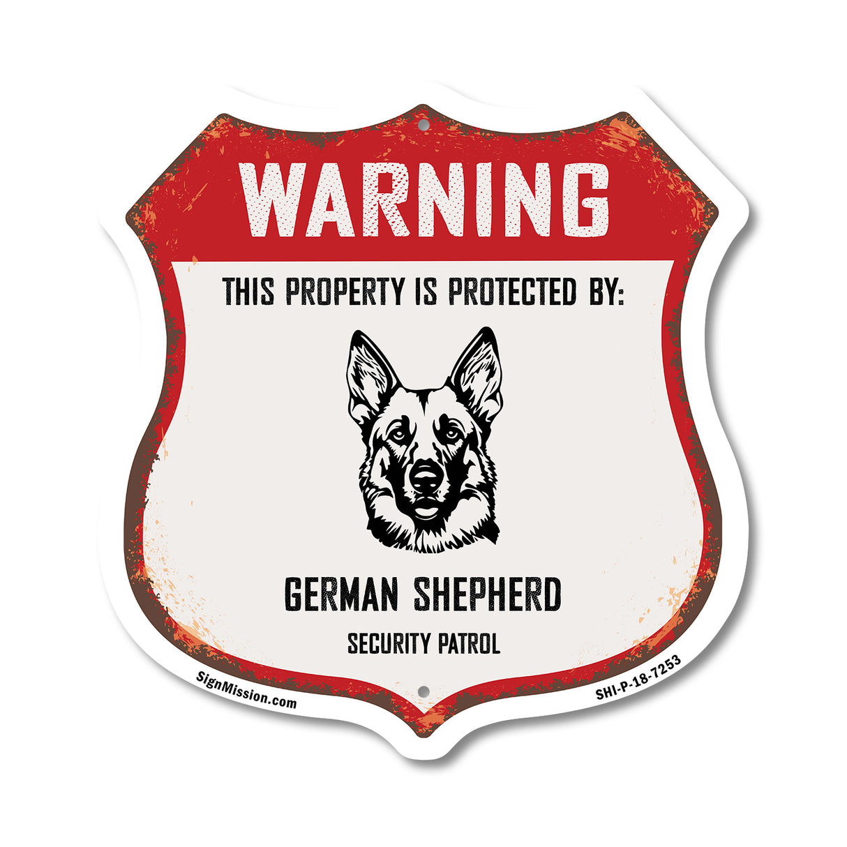 Warning This Property is Protected by German Shepherd