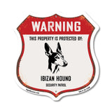 Warning This Property is Protected by Ibizan Hound
