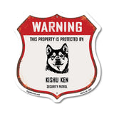 Warning This Property is Protected by Kishu Ken