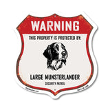 Warning This Property is Protected by Large Munsterlander