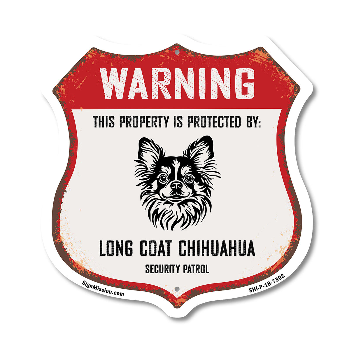 Warning This Property is Protected by Long Coat Chihuahua