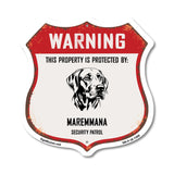 Warning This Property is Protected by Maremmana