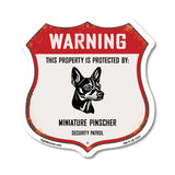 Warning This Property is Protected by Miniature Pinscher