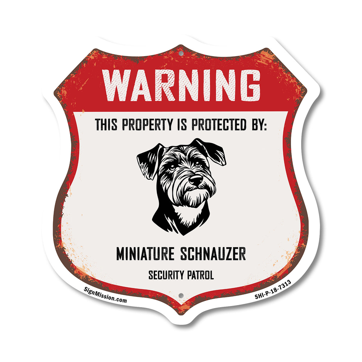Warning This Property is Protected by Miniature Schnauzer