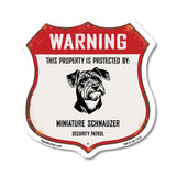 Warning This Property is Protected by Miniature Schnauzer