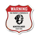 Warning This Property is Protected by Munsterlander