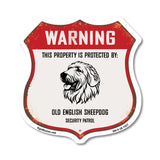 Warning This Property is Protected by Old English Sheepdog