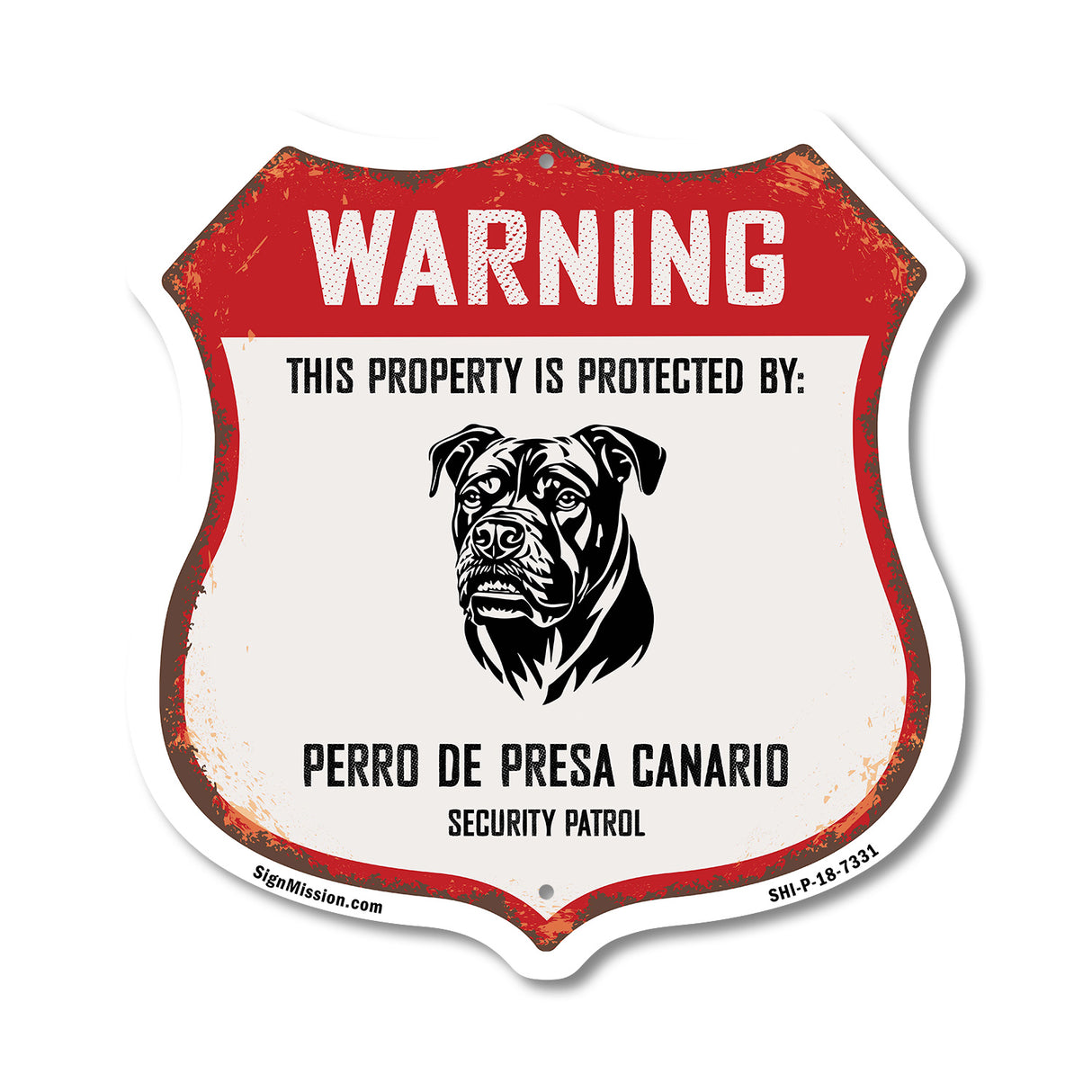 Warning This Property is Protected by Perro De Presa Canario