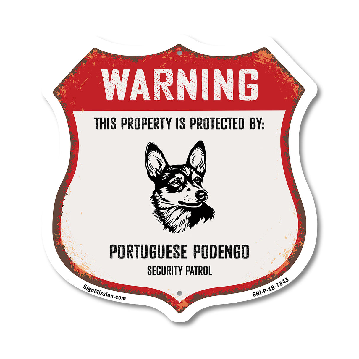 Warning This Property is Protected by Portuguese Podengo