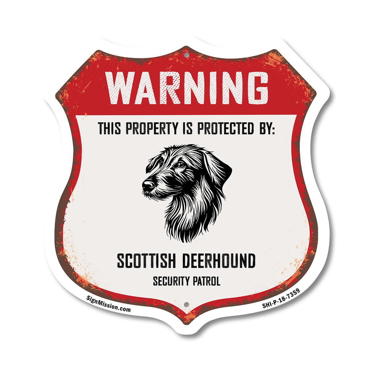 Warning This Property is Protected by Scottish Deerhound