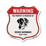 Warning This Property is Protected by Segugio Maremmano