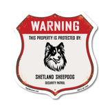 Warning This Property is Protected by Shetland Sheepdog