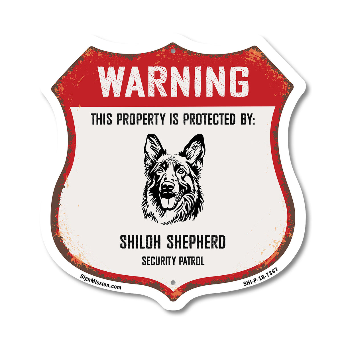 Warning This Property is Protected by Shiloh Shepherd