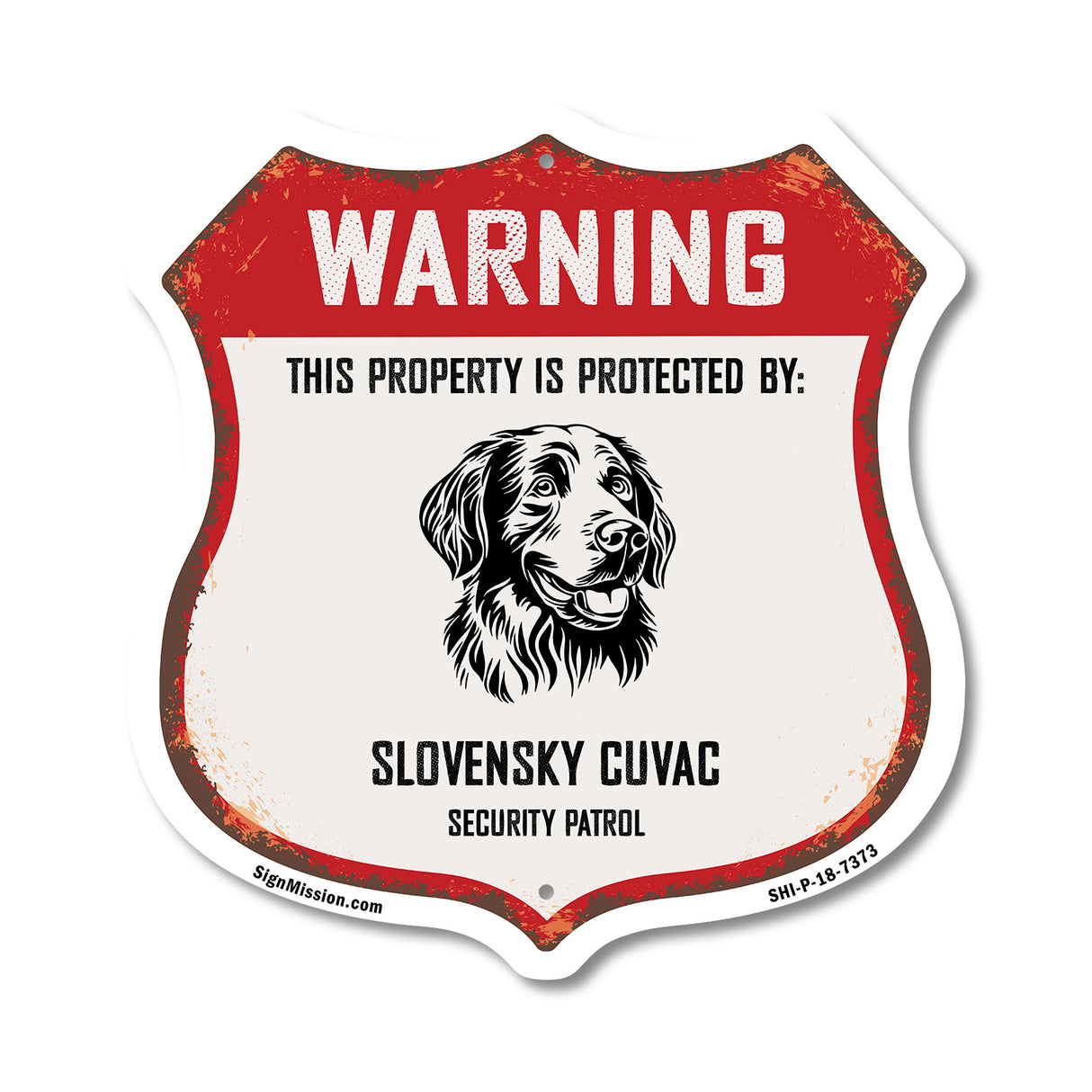 Warning This Property is Protected by Slovensky Cuvac