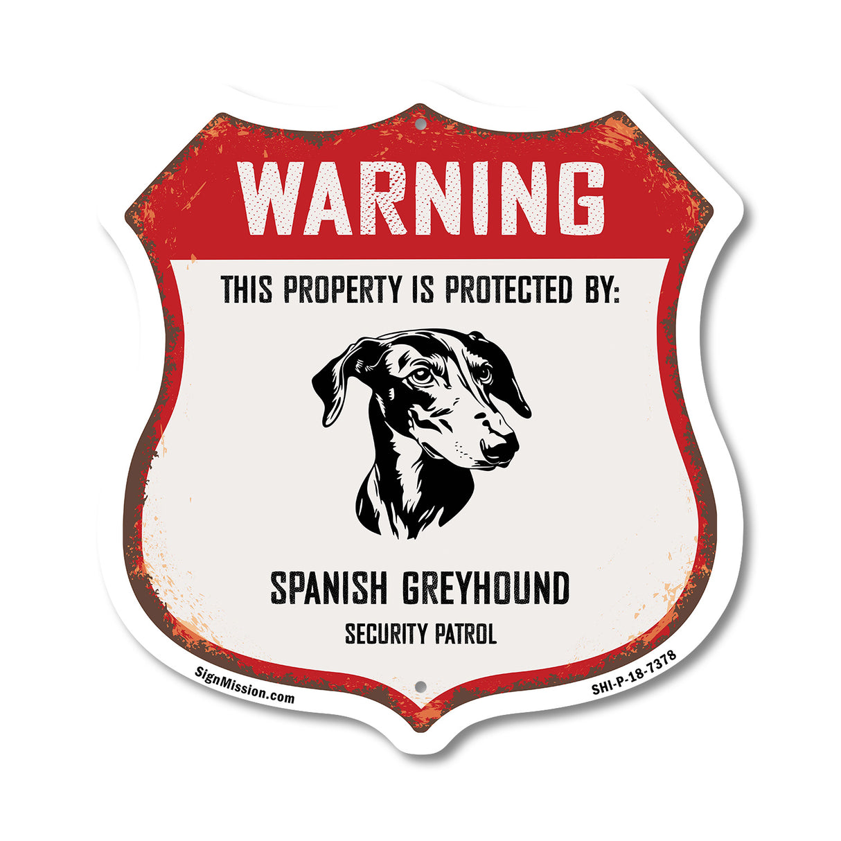 Warning This Property is Protected by Spanish Greyhound