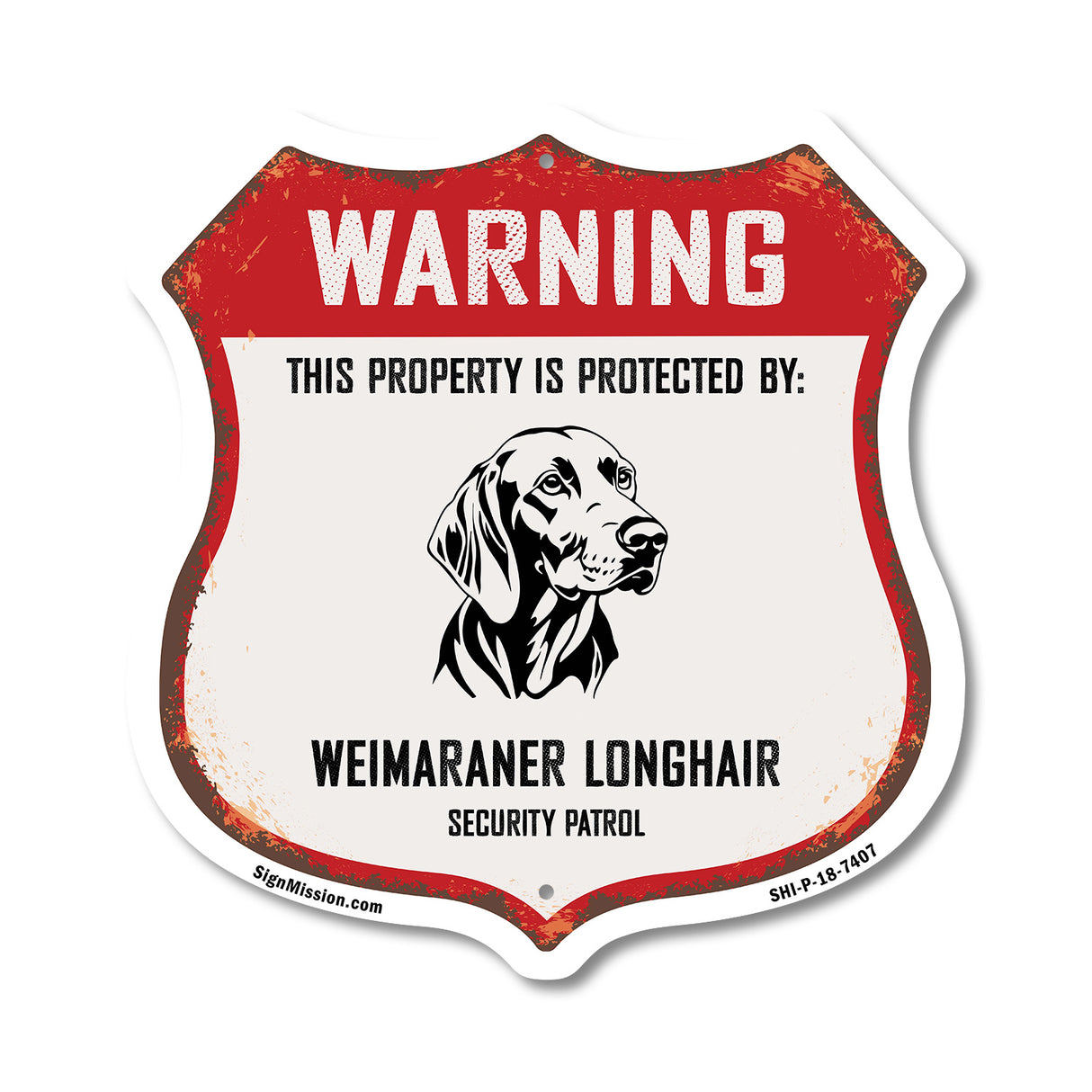 Warning This Property is Protected by Weimaraner Longhair