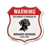 Warning This Property is Protected by Wirehaired Dachshund