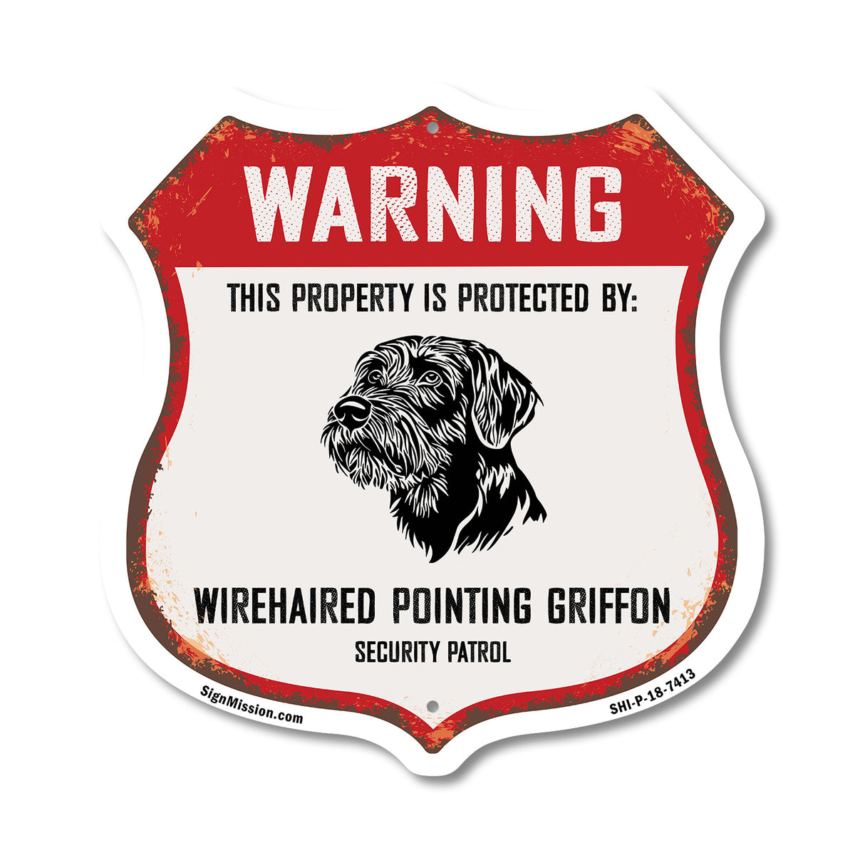 Warning This Property is Protected by Wirehaired Pointing Griffon