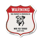 Warning This Property is Protected by Wire Fox Terrier