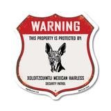 Warning This Property is Protected by Xoloitzcuintli Mexican Hairless