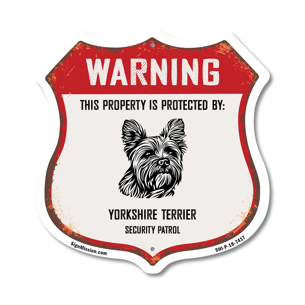 Warning This Property is Protected by Yorkshire Terrier