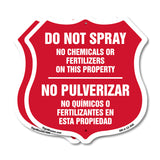 Bilingual No Spray Do Not Spray No Chemicals Or Fertilizers On This Property No Pulverizar (English / Spanish)