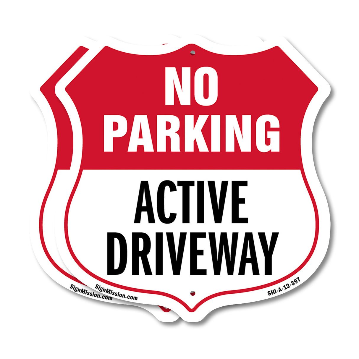 No Parking Shield Sign Active Driveway