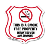 No Smoking Shield Sign This Is A Smoke Free Property Thank You For Not Smoking