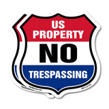 No Trespassing Shield Sign U.S. Property No Trespassing