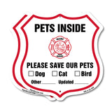Pets Inside Shield Sign Alert Please Save Our Pets