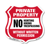 Private Property Shield Sign No Hunting Fishing Trespassing Without Written Permission