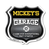 Mickey's Garage I Can Fix Everything But Stupid