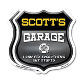 Scott's Garage I Can Fix Everything But Stupid