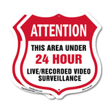 Attention This Area Under 24 Hour Live Recorded Video Surveillance